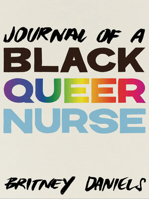 Journal of a Black Queer Nurse - ebook